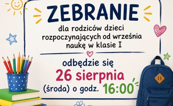 Zebranie z rodzicami dzieci rozpoczynających naukę w klasie I